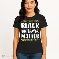 Black Mothers Matter Mom Mama History Month Tribal Women's T-Shirt thumb 4