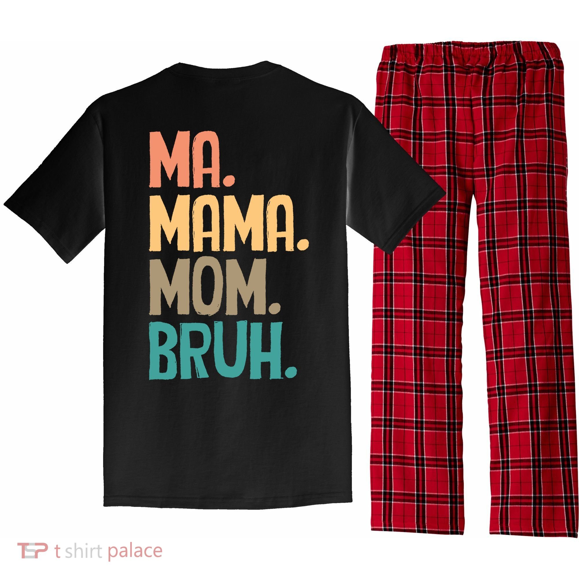 Boy Mom Ma Mama Bruh Funny Front & Back Pajama Set