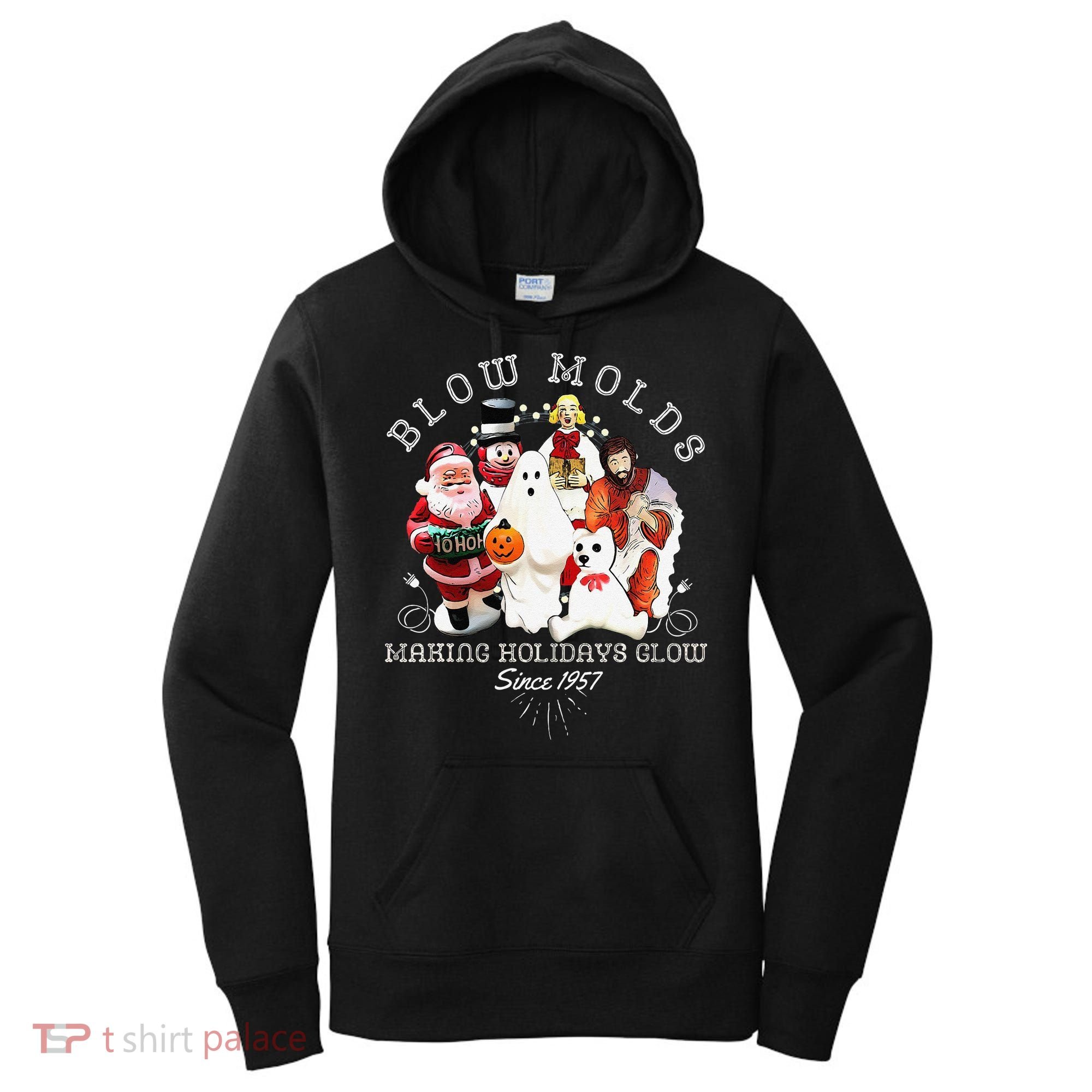 Blow Molds Make Holidays Glow Since 1957 Christmas Halloween Women's Hoodie