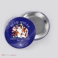 Blow Molds Make Holidays Glow Since 1957 Christmas Halloween Button thumb 0