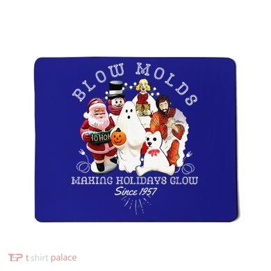 Blow Molds Make Holidays Glow Since 1957 Christmas Halloween Mousepad