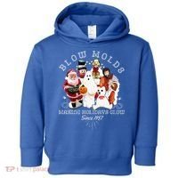 Blow Molds Make Holidays Glow Since 1957 Christmas Halloween Toddler Hoodie thumb 0