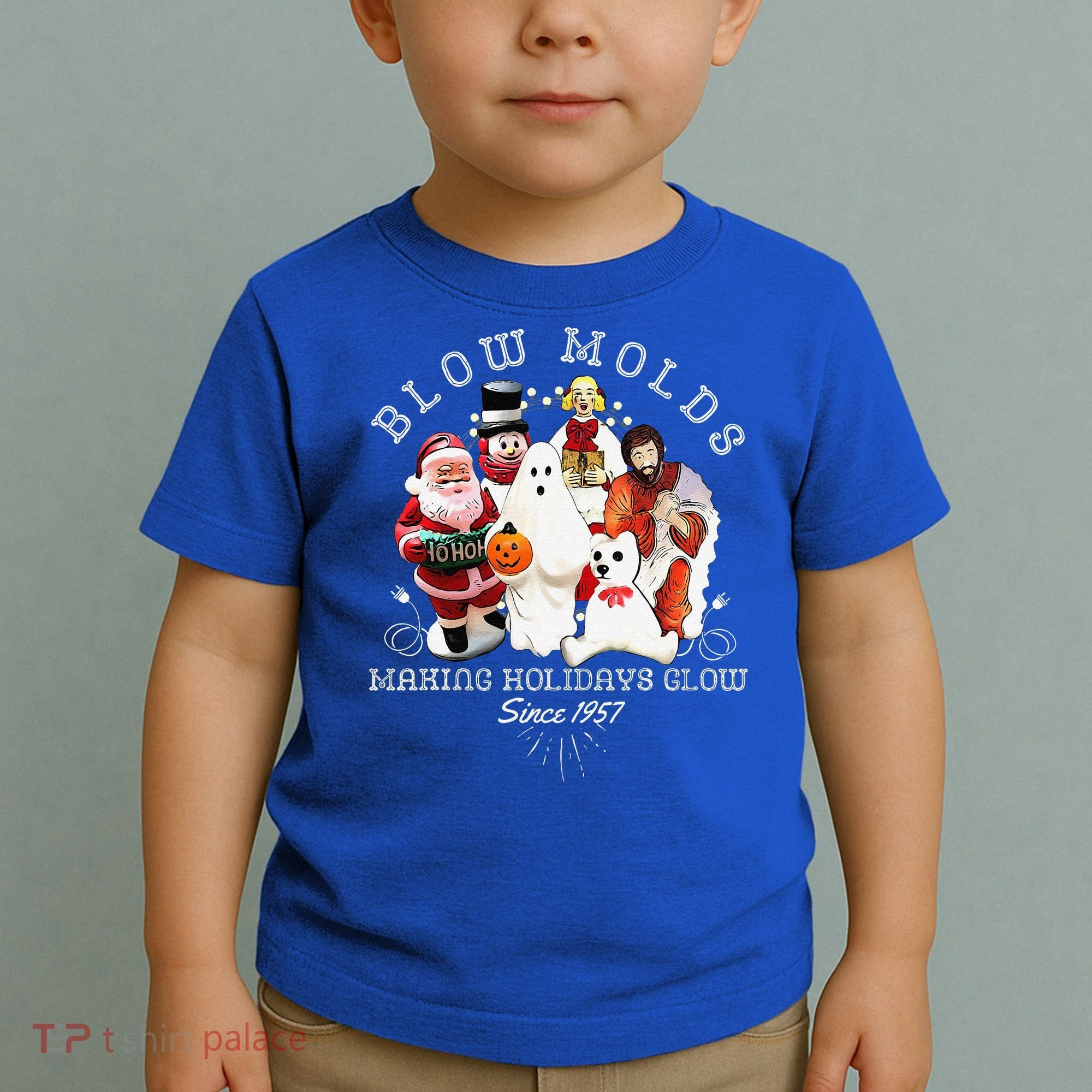 Blow Molds Make Holidays Glow Since 1957 Christmas Halloween Toddler T-Shirt