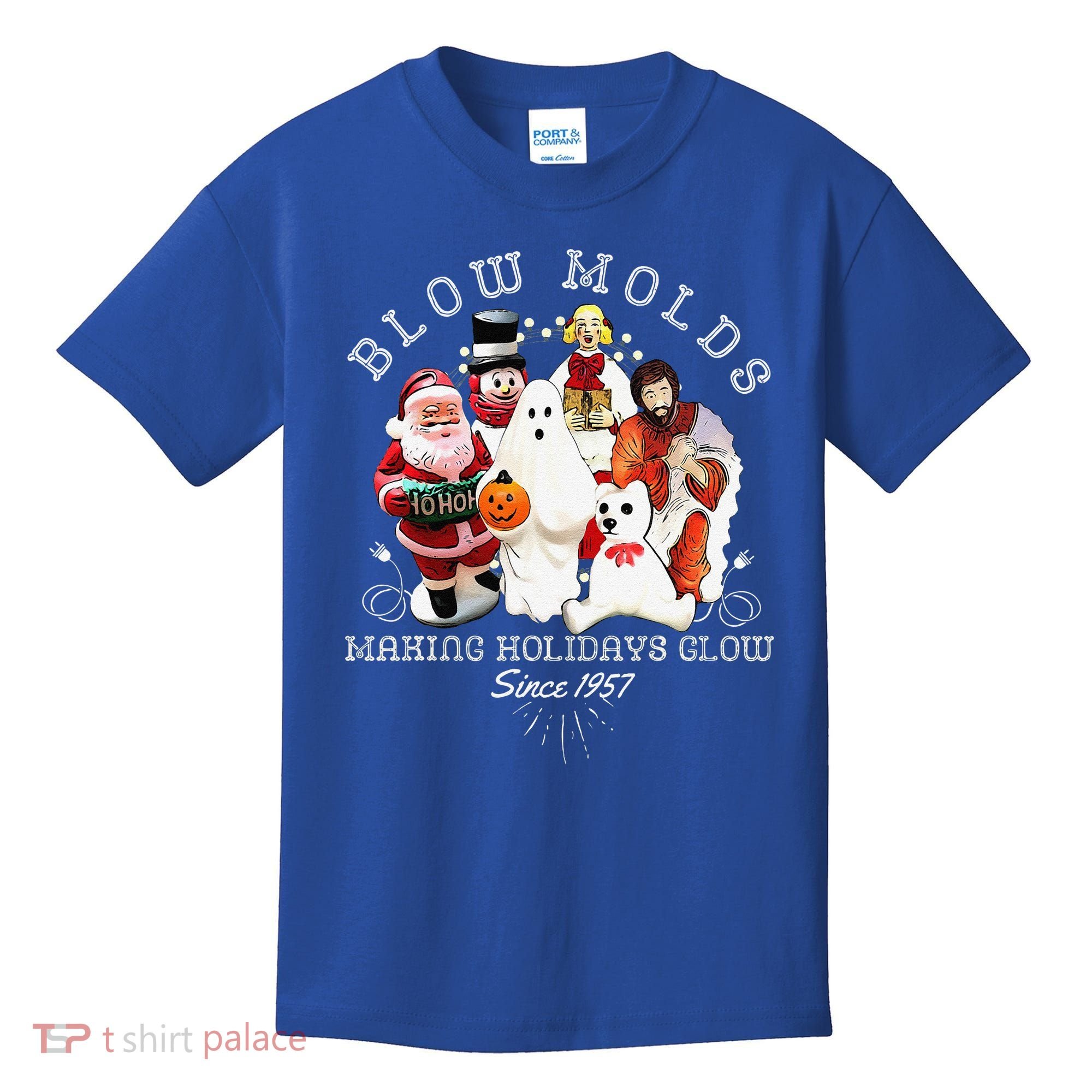 Blow Molds Make Holidays Glow Since 1957 Christmas Halloween Kids T-Shirt