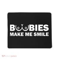 Boobies Make Me Smile Funny Adult Humor Mousepad thumb 0