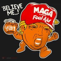 Believe Me Maga Fool Aid Funny Donald Trump Coaster thumb 2