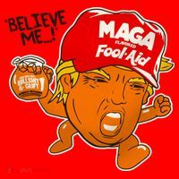 Believe Me Maga Fool Aid Funny Donald Trump Santa Hat thumb 1