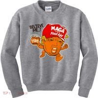 Believe Me Maga Fool Aid Funny Donald Trump Kids Sweatshirt thumb 0
