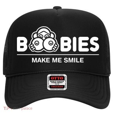 Boobies Make Me Smile Hat