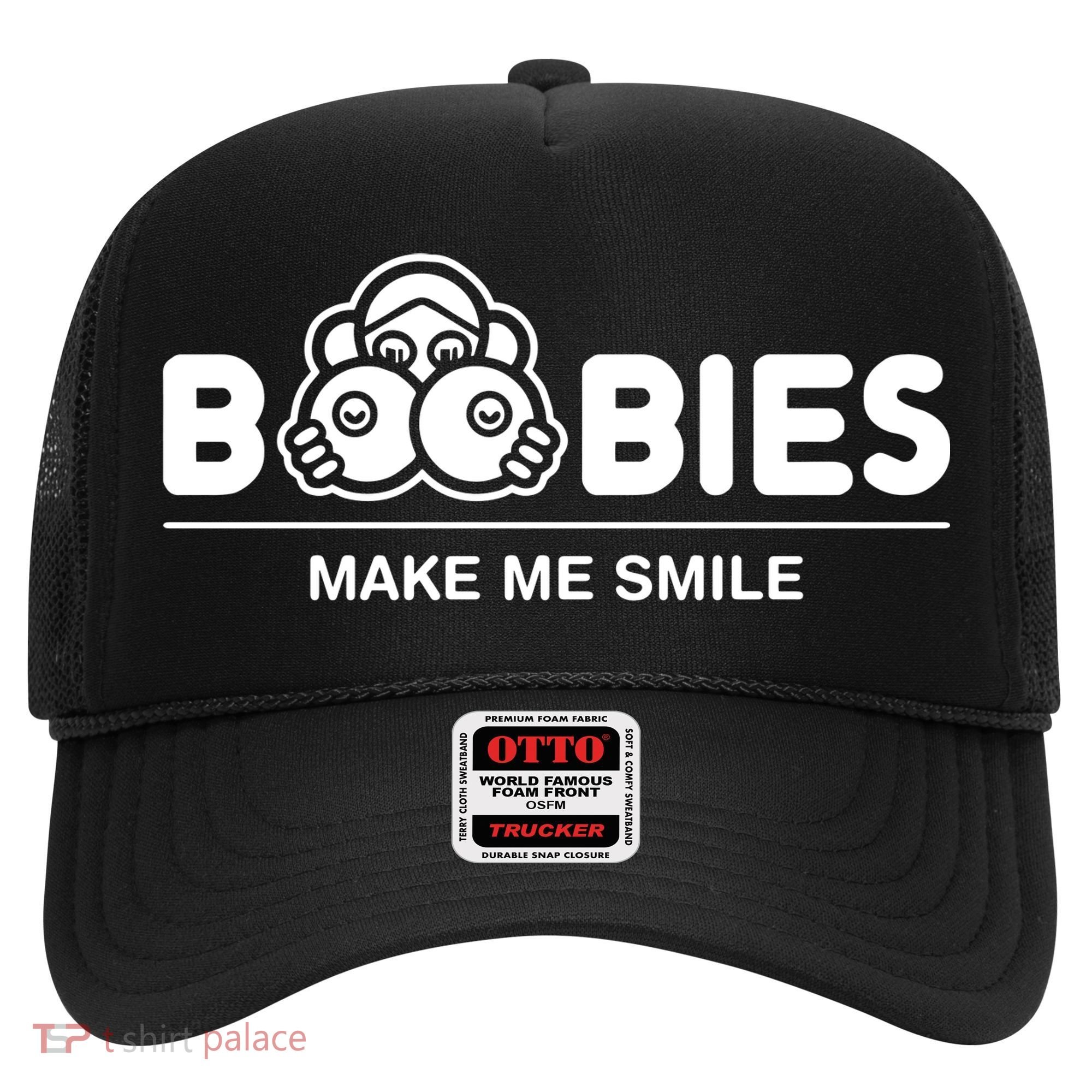 Boobies Make Me Smile Hat