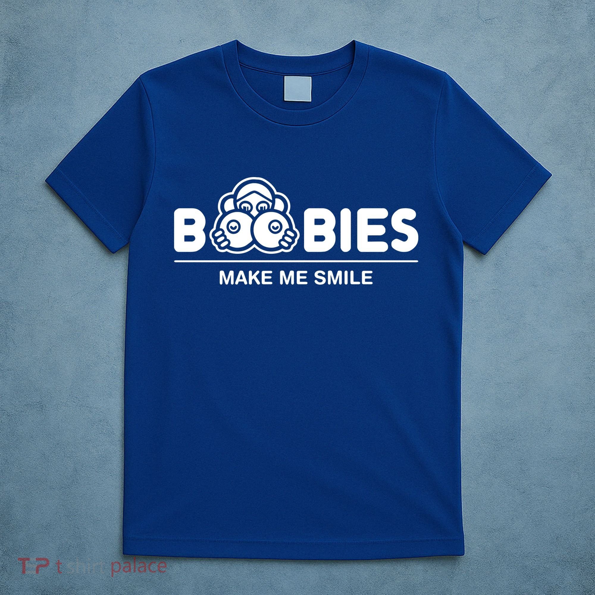 Boobies Make Me Smile T-Shirt