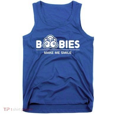 Boobies Make Me Smile Tank Top