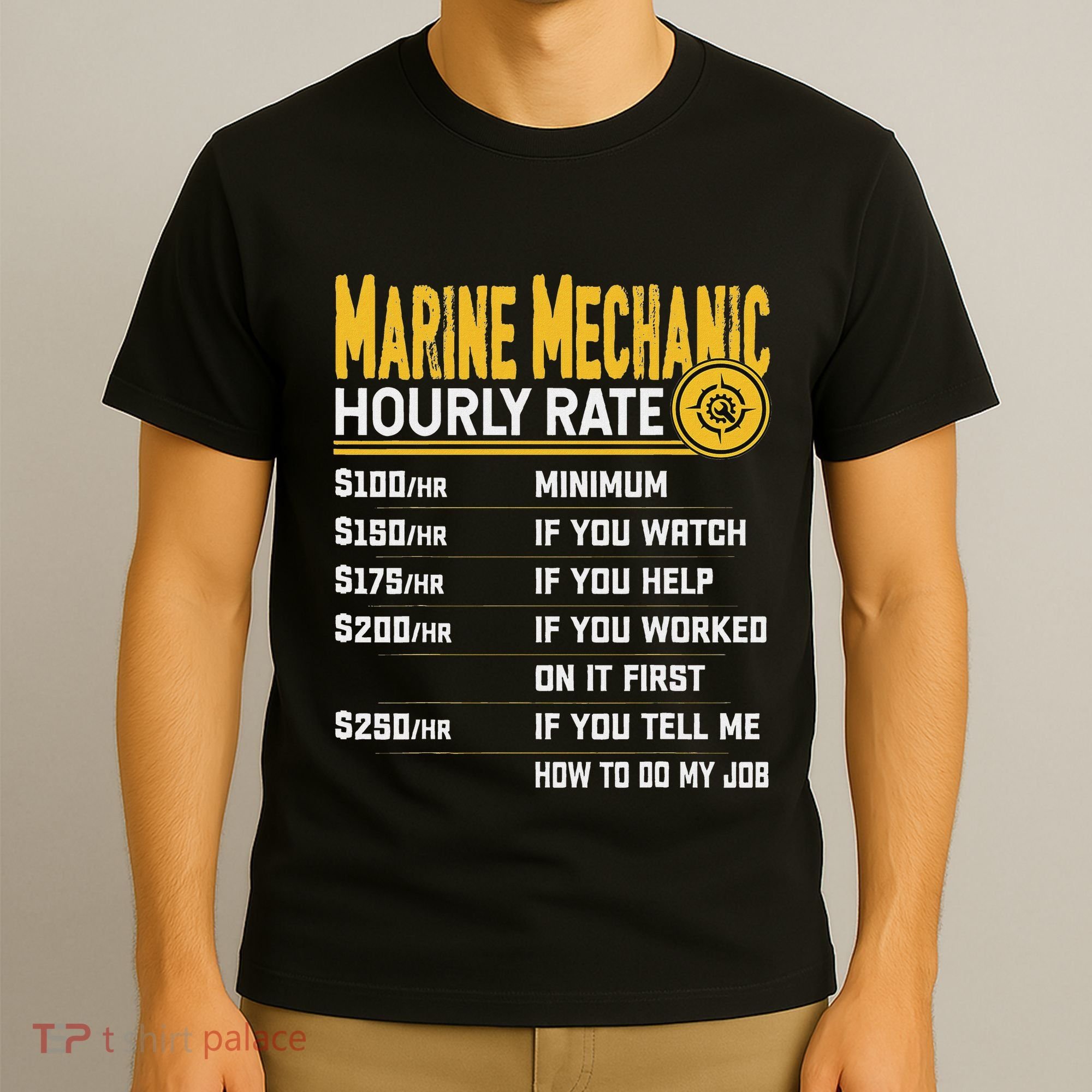 Best Marine Mechanic Hourly Rate T-Shirt