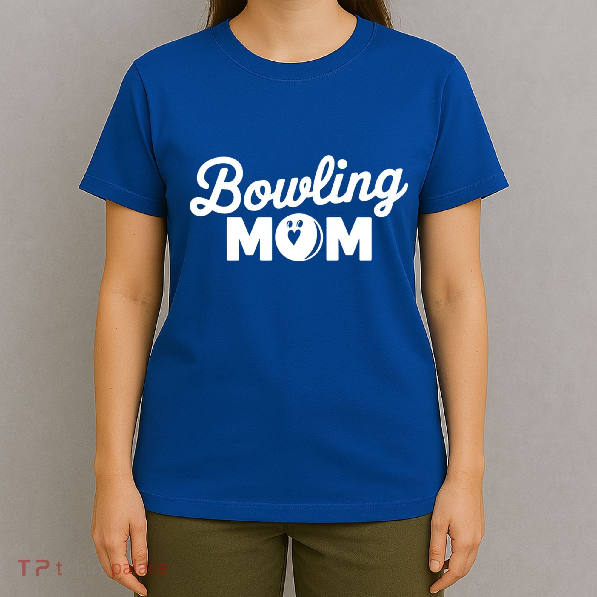 Bowling Mama Mom Mother Of Bowler With Who Bowl Funny Gift T-Shirt