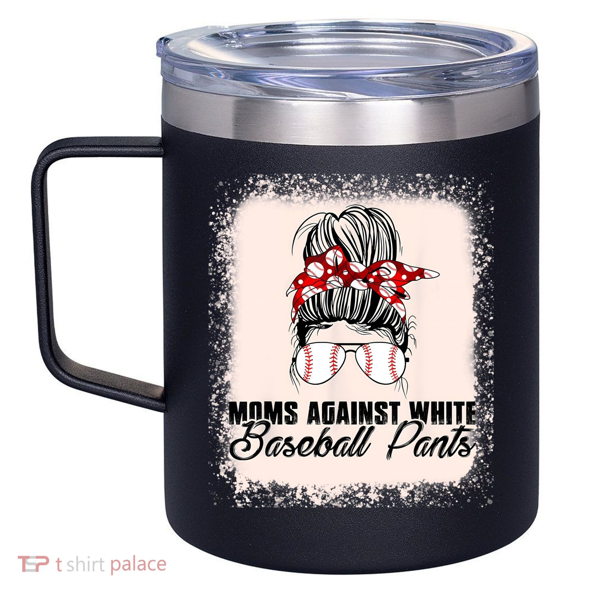 Baseball Mom Moms Against White Baseball Pants 12oz Stainless Steel Coffee Mug