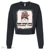 Baseball Mom Moms Against White Baseball Pants Cropped Pullover Crew thumb 0