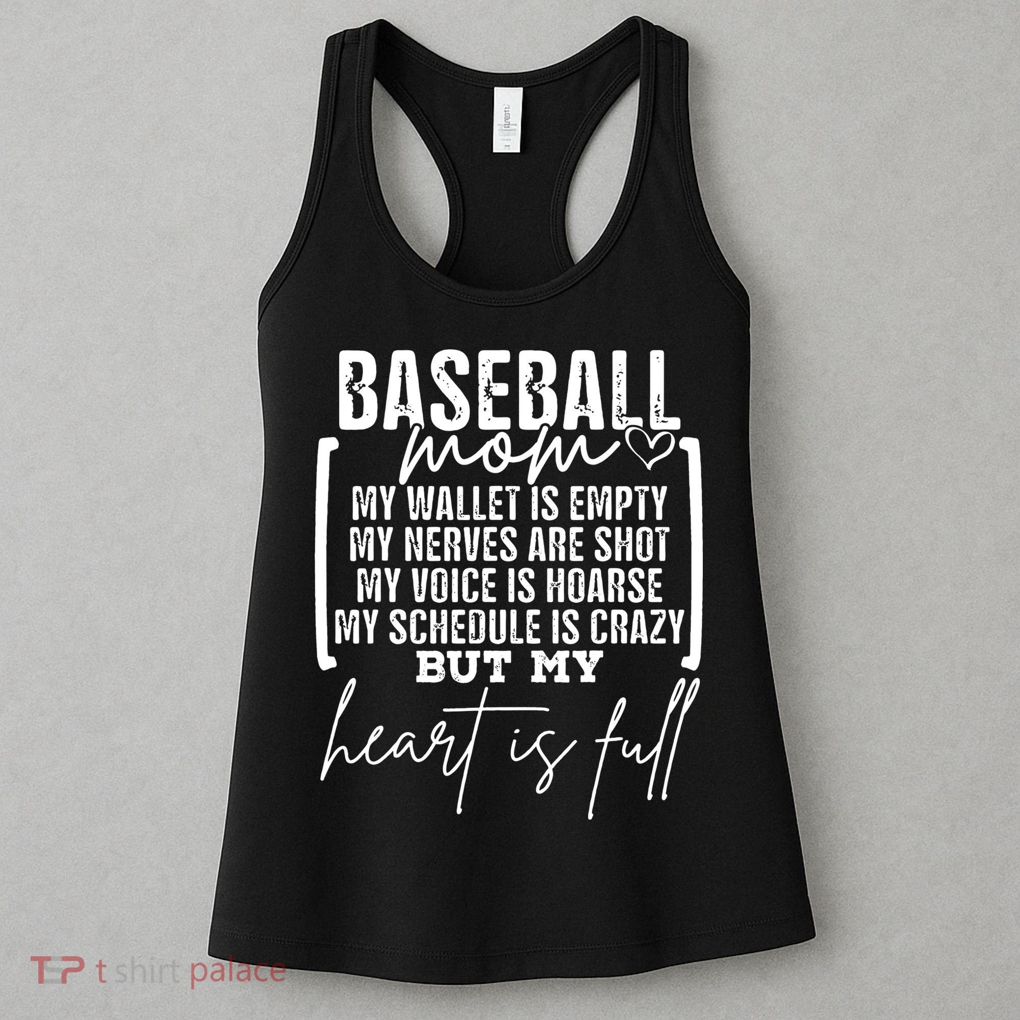 Baseball Mom My Wallet Is Empty My Nerves Are Shot Women's Tank Top