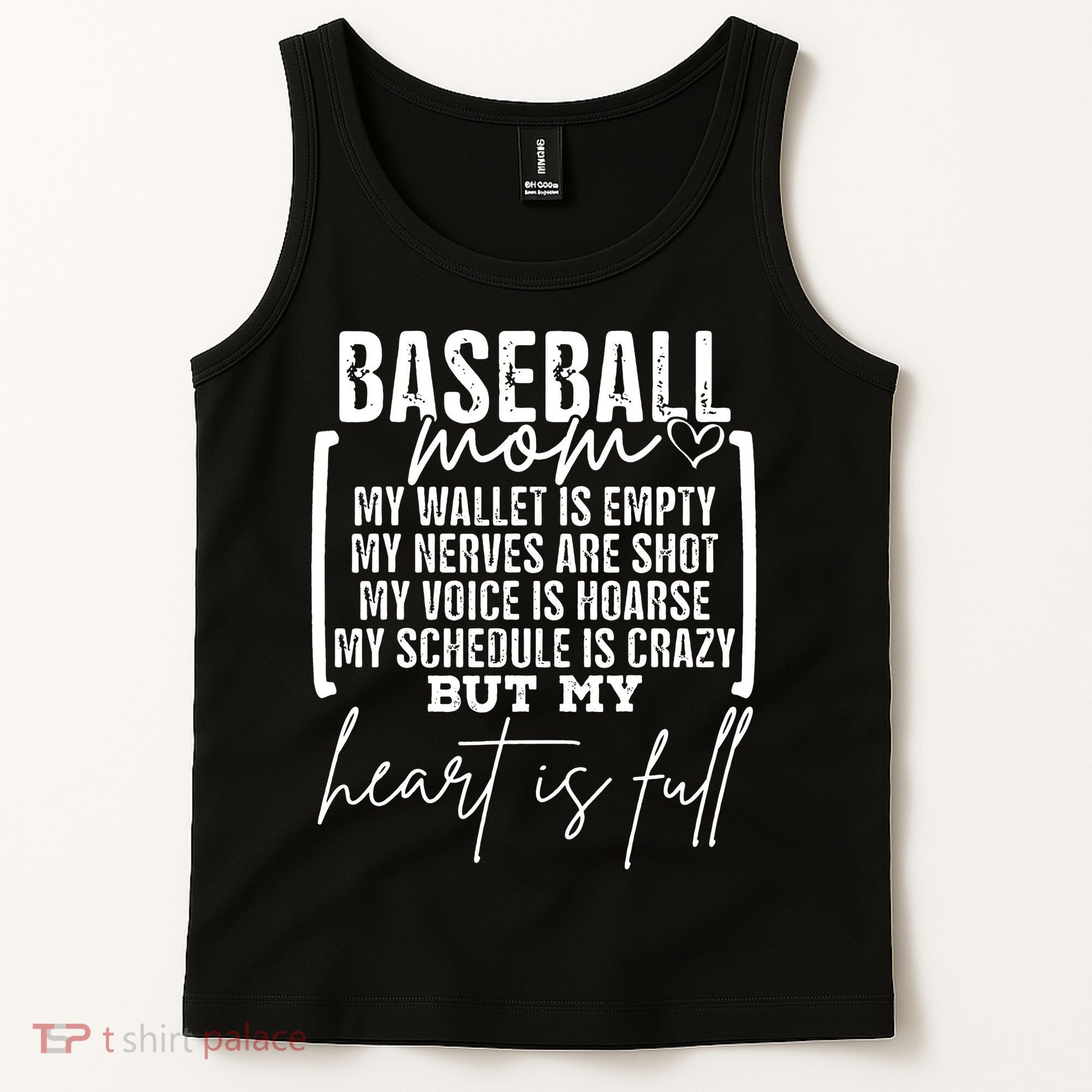 Baseball Mom My Wallet Is Empty My Nerves Are Shot Tank Top