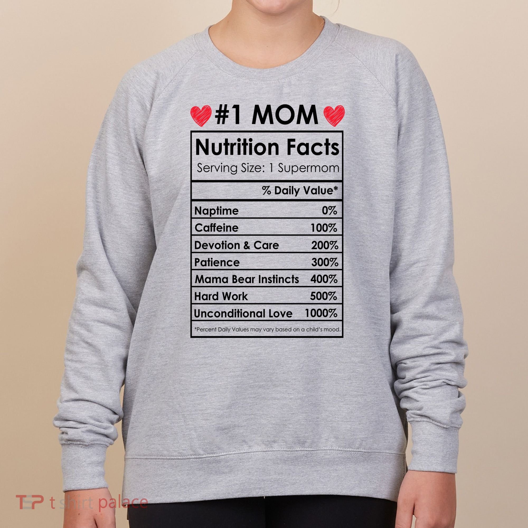 Best Mom Nutrition Facts Women's Sweatshirt