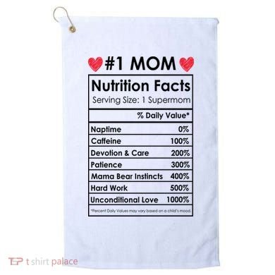 Best Mom Nutrition Facts Golf Towel