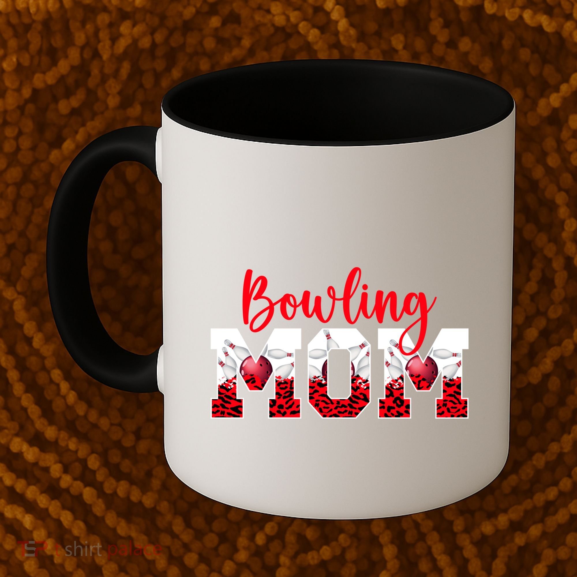 Bowling Mom Of A Bowler Mama Bowling Mother Bowler Mom Great Gift Coffee Mug