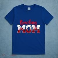 Bowling Mom Of A Bowler Mama Bowling Mother Bowler Mom Great Gift T-Shirt thumb 5