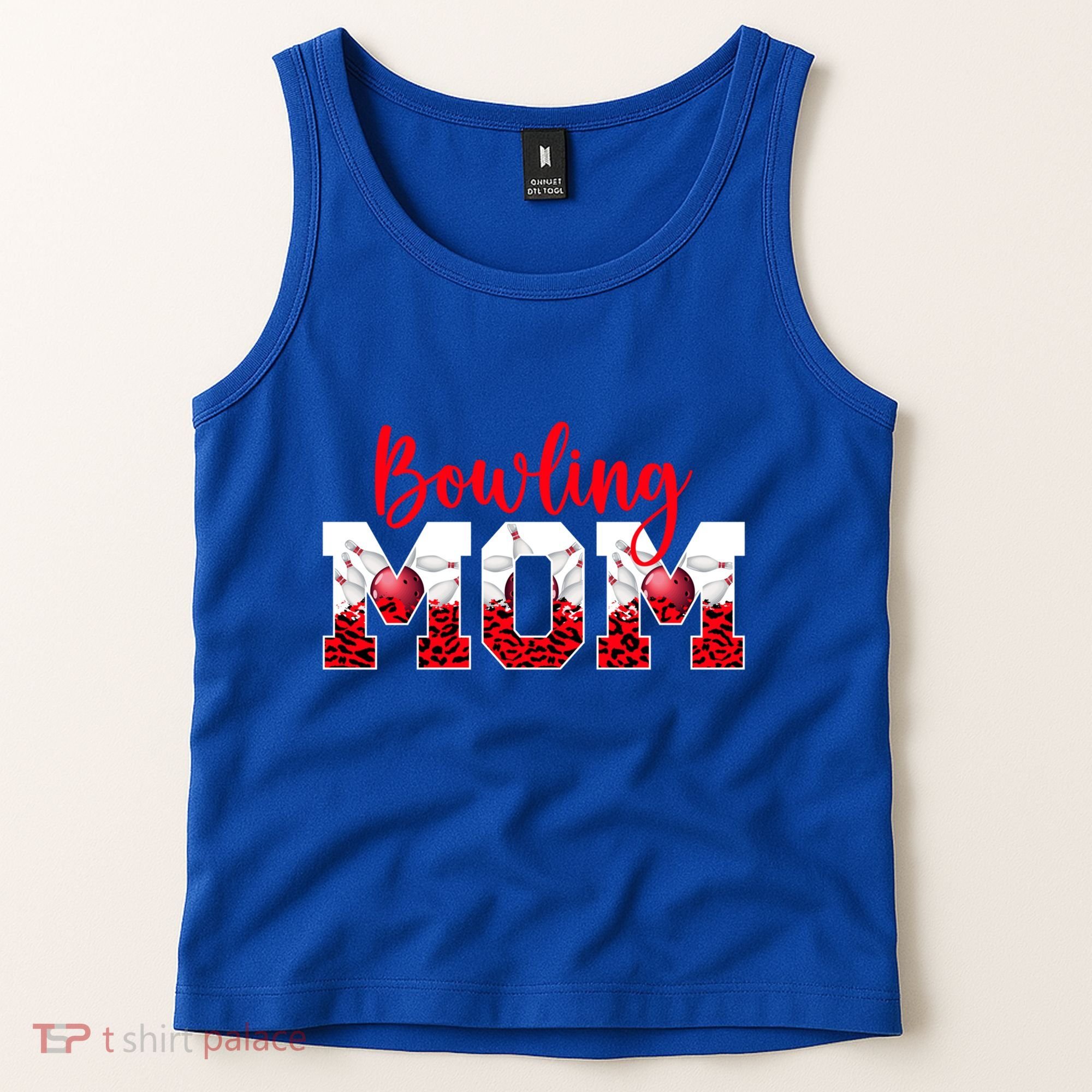 Bowling Mom Of A Bowler Mama Bowling Mother Bowler Mom Great Gift Tank Top