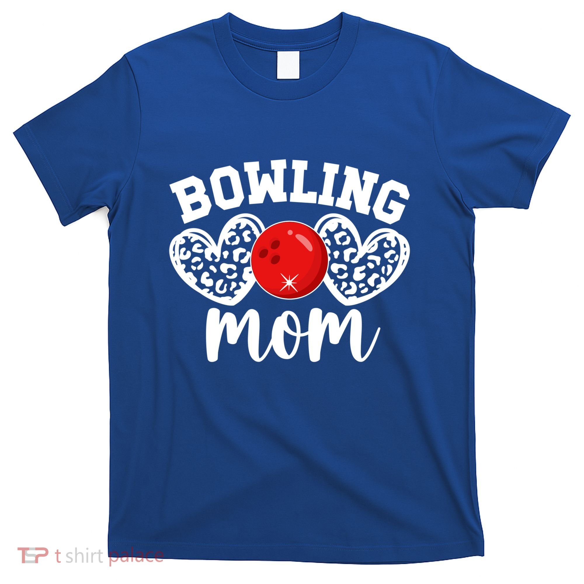 Bowling Mom Of A Bowler Mother Hearts Bowling Mama Gift T-Shirt