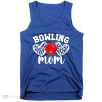 Bowling Mom Of A Bowler Mother Hearts Bowling Mama Gift Tank Top thumb 0
