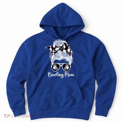 Bowling Mom Of A Bowler Mother Messy Bun Bowling Mama Cool Gift Hoodie