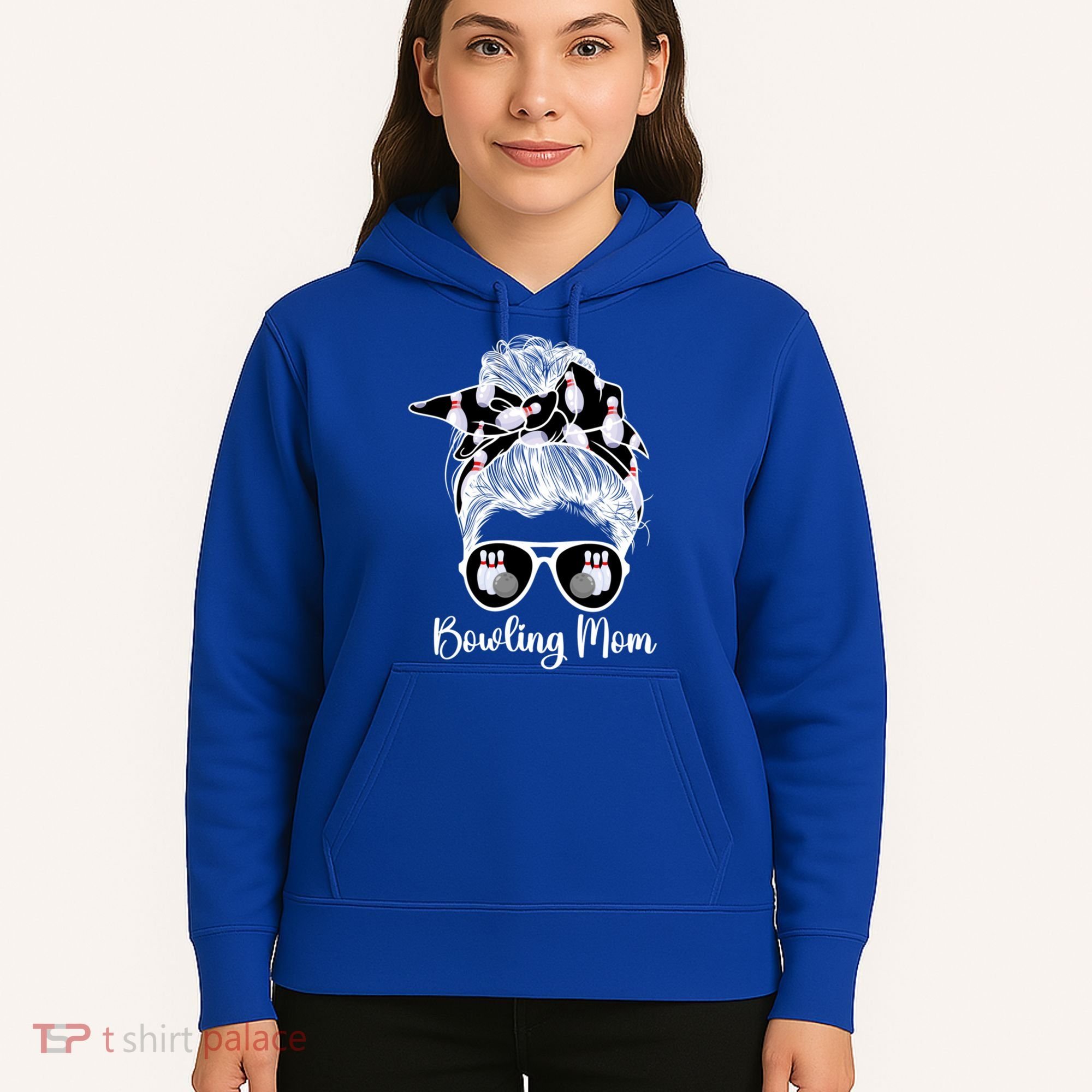 Bowling Mom Of A Bowler Mother Messy Bun Bowling Mama Cool Gift Hoodie