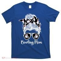 Bowling Mom Of A Bowler Mother Messy Bun Bowling Mama Cool Gift T-Shirt thumb 0