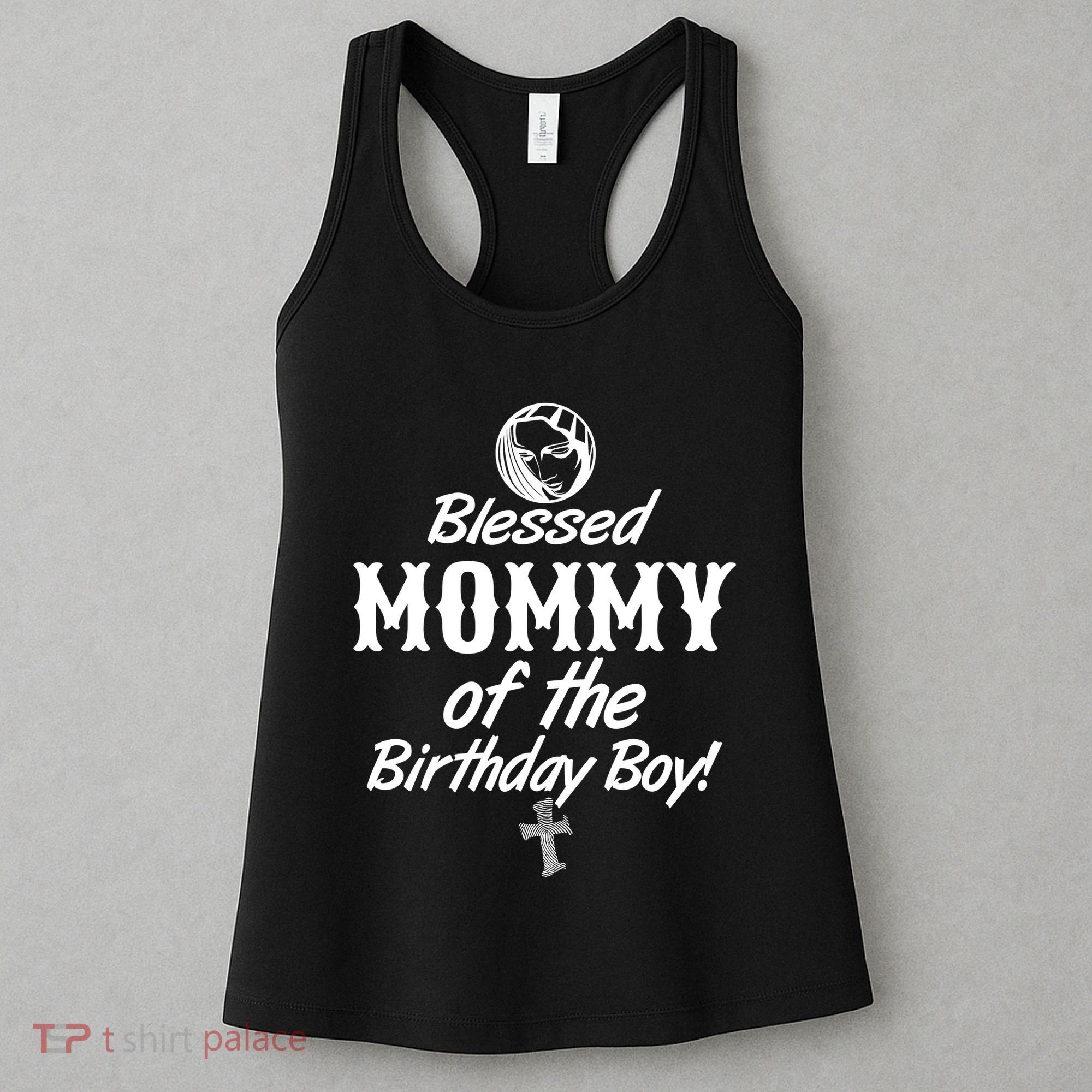 Blessed Mommy Of The Birthday Boy Women's Tank Top