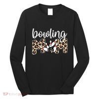 Bowling Mom Of A Bowling Player Mother Bowler Mama Gift Long Sleeve Shirt thumb 0