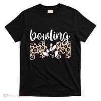 Bowling Mom Of A Bowling Player Mother Bowler Mama Gift T-Shirt thumb 0
