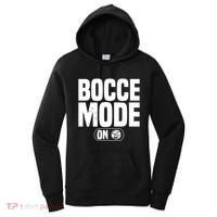 Bocce Mode On Boccia Player Bocce Ball Player Gift Women's Hoodie thumb 0