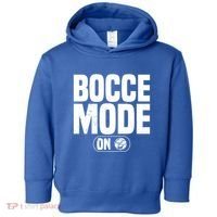 Bocce Mode On Boccia Player Bocce Ball Player Gift Toddler Hoodie thumb 0