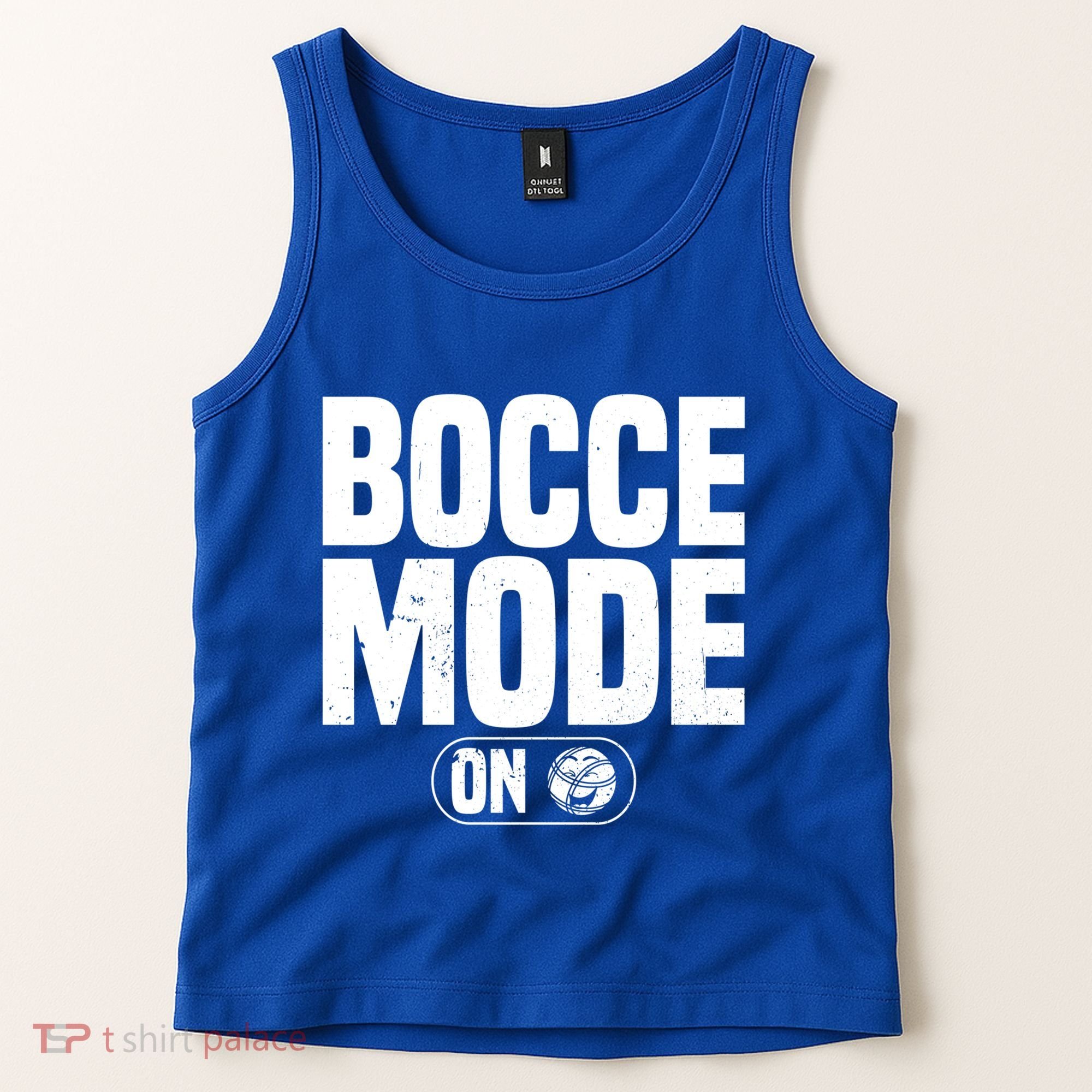 Bocce Mode On Boccia Player Bocce Ball Player Gift Tank Top