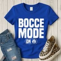 Bocce Mode On Boccia Player Bocce Ball Player Gift Women's T-Shirt thumb 3