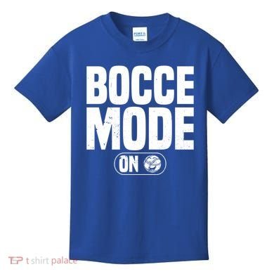 Bocce Mode On Boccia Player Bocce Ball Player Gift Kids T-Shirt