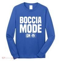 Boccia Mode On Boccia Player Bocce Ball Player Gift Long Sleeve Shirt thumb 0