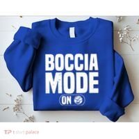 Boccia Mode On Boccia Player Bocce Ball Player Gift Sweatshirt thumb 2