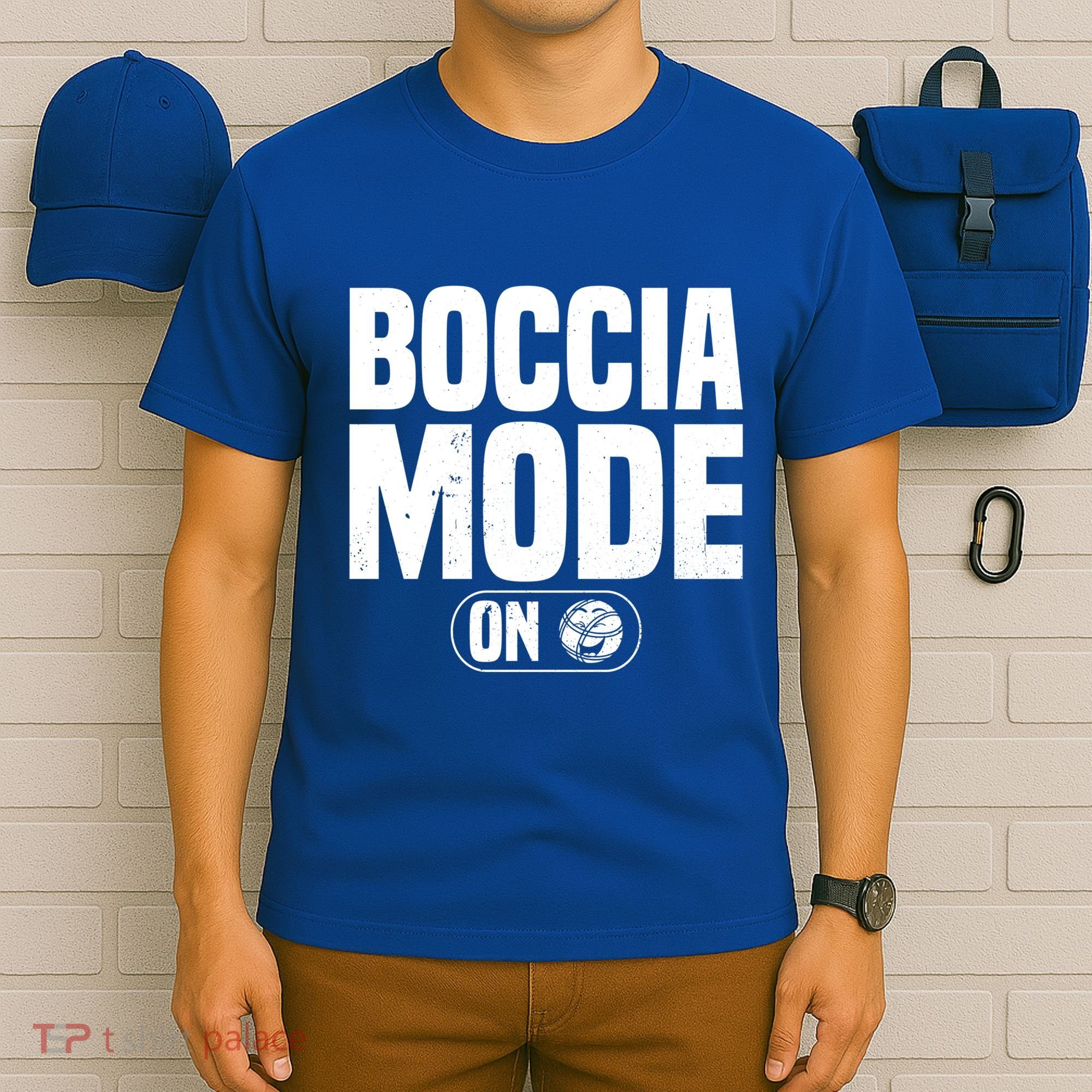 Boccia Mode On Boccia Player Bocce Ball Player Gift T-Shirt