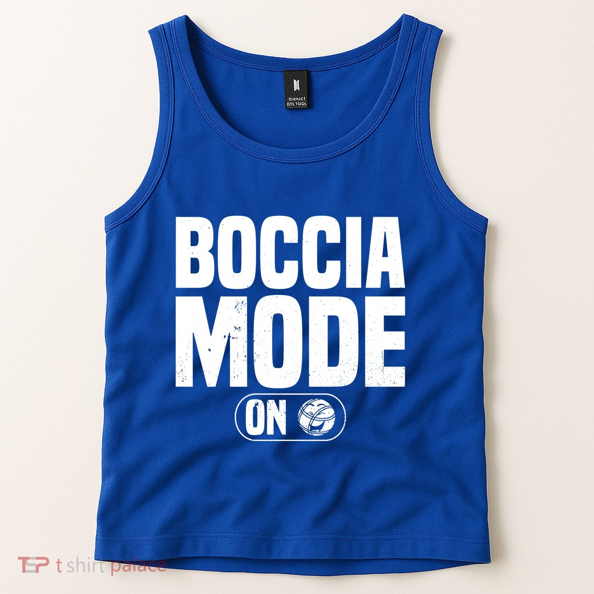 Boccia Mode On Boccia Player Bocce Ball Player Gift Tank Top