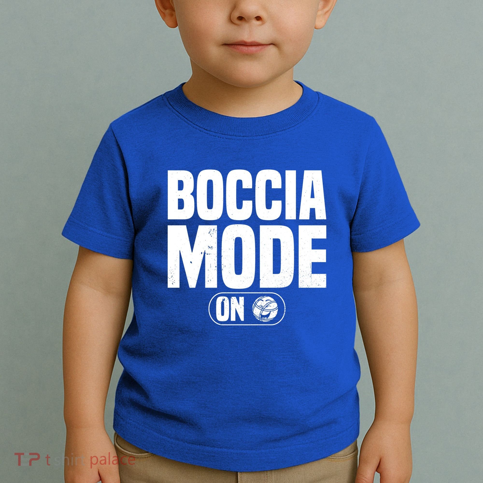 Boccia Mode On Boccia Player Bocce Ball Player Gift Toddler T-Shirt