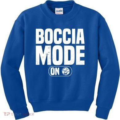 Boccia Mode On Boccia Player Bocce Ball Player Gift Kids Sweatshirt