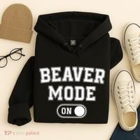 Beaver Mode On Costume Funny Dam Builder Gift Animal Lover Hoodie thumb 4
