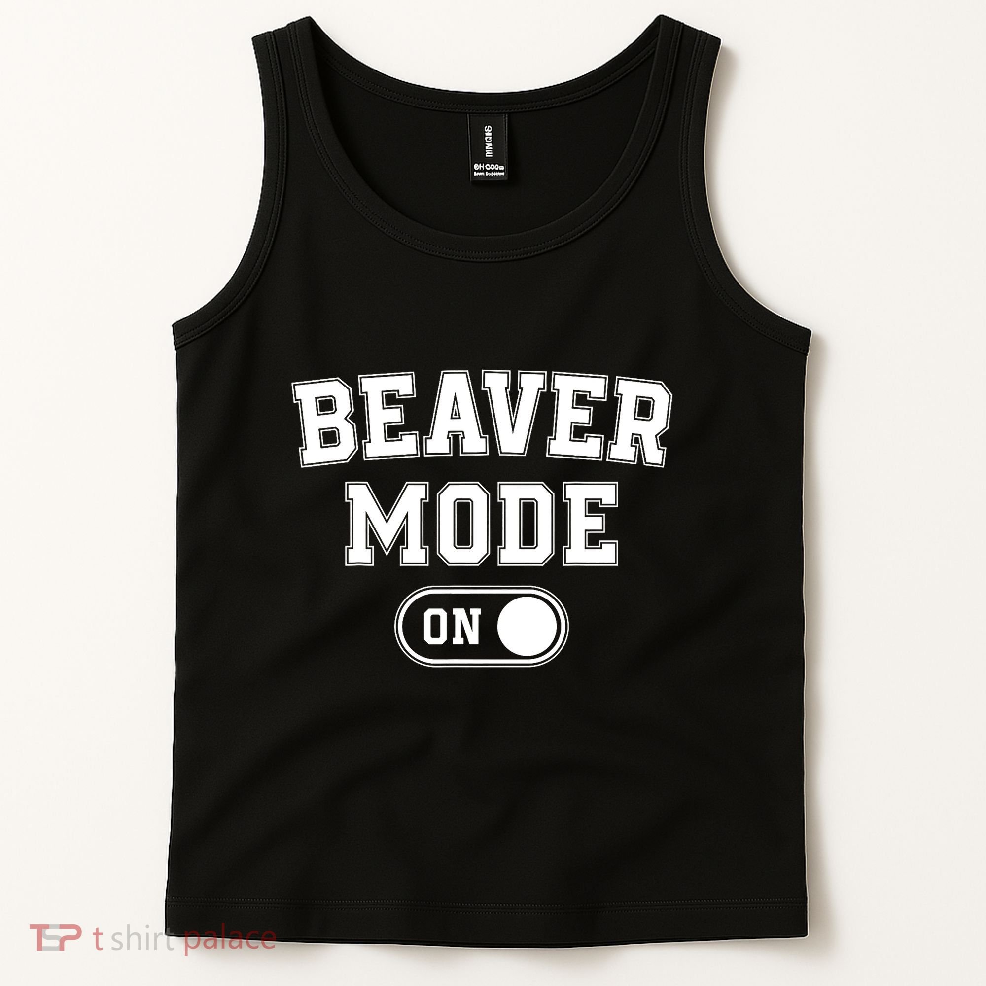 Beaver Mode On Costume Funny Dam Builder Gift Animal Lover Tank Top