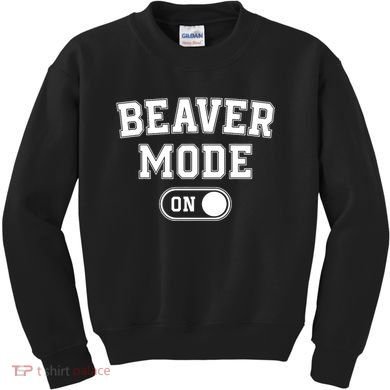 Beaver Mode On Costume Funny Dam Builder Gift Animal Lover Kids Sweatshirt