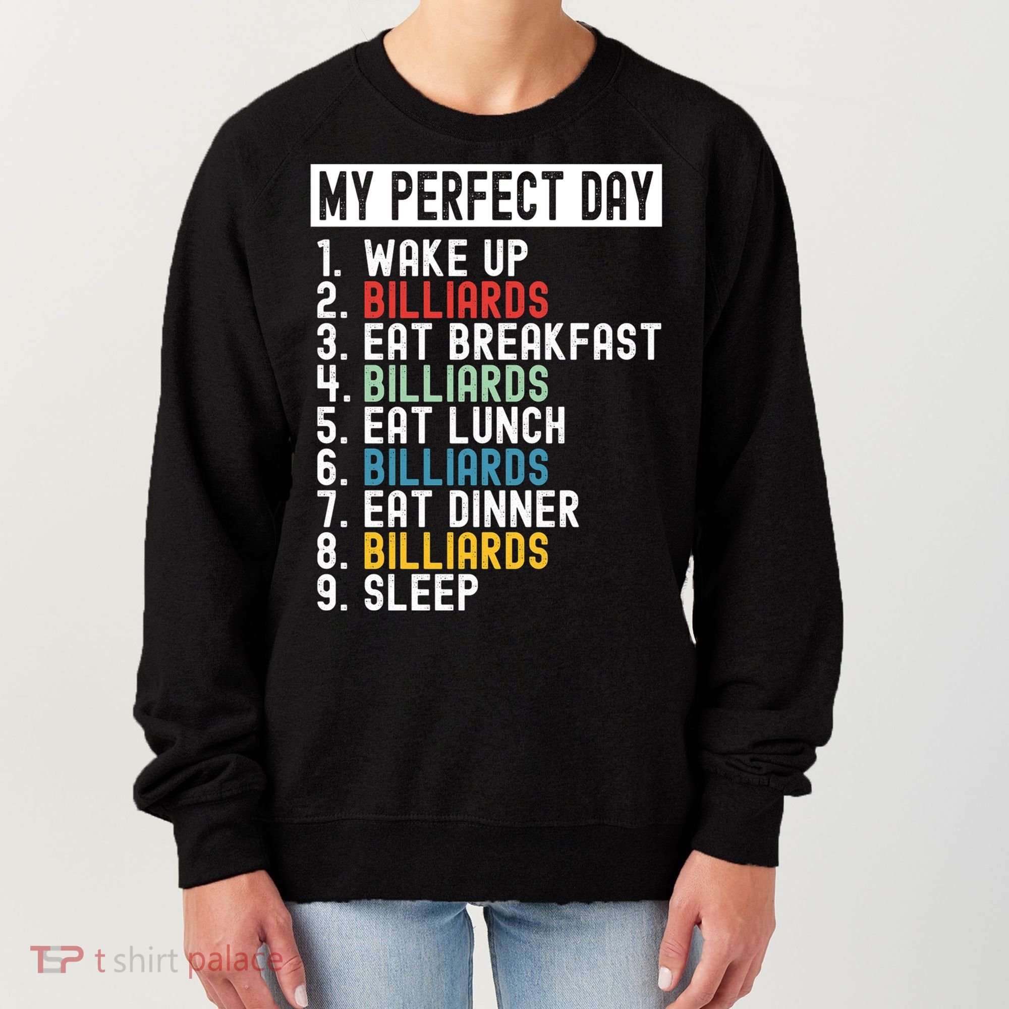 Billiards My Perfect Day Billiards Dad Gift For Father’s Day Women's Sweatshirt